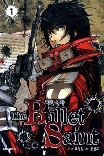 The Bullet Saint