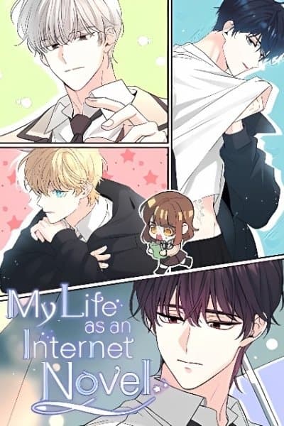 My Life as an Internet Novel