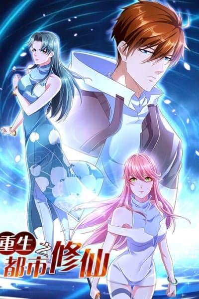 Rebirth of the Urban Immortal Cultivator