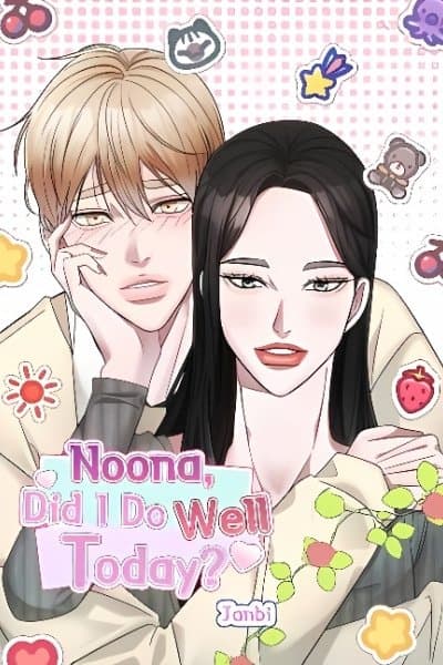 Noona, Did I Do Well Today?