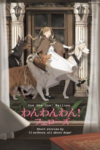 Wan Wan Wan! Fellows!