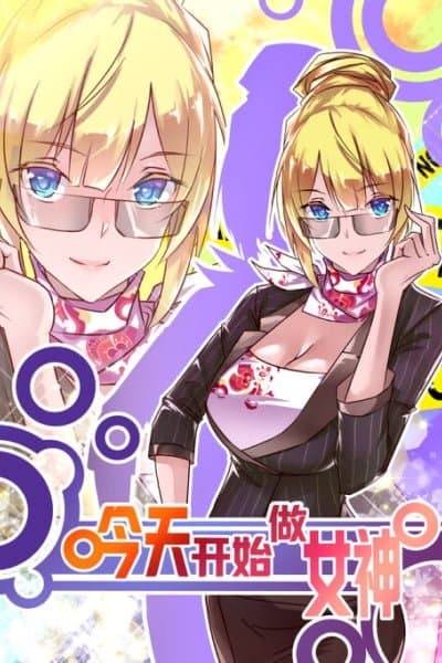 From Today I'll be a Goddess