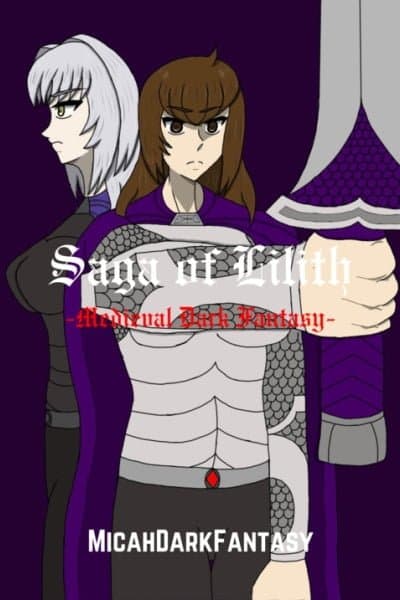 Saga of Lilith -Medieval Dark Fantasy-