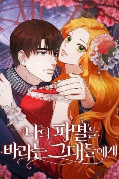 To Those Who Long For My Destruction