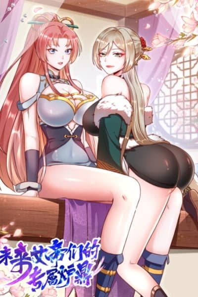 Exclusive Furnace of Future Empresses