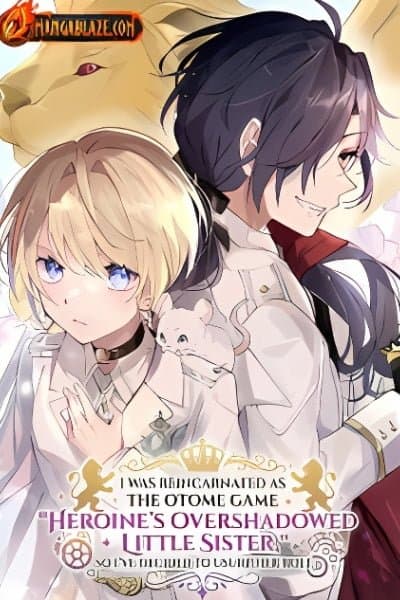 I Was Reincarnated as the Otome Game "Heroine's Overshadowed Little Sister," So I've Decided to Usurp Her Role