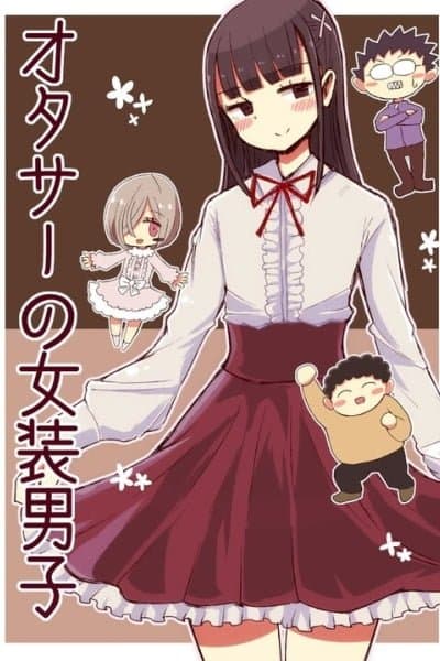 Crossdressing Boys of the Otaku Circle