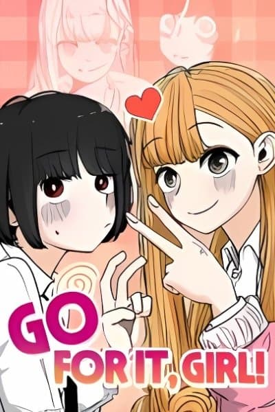 Go For It, Girl