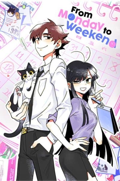 From Monday to Weekend