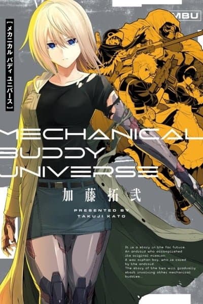 Mechanical Buddy Universe