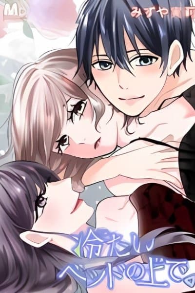 Tsumetai Bed no Ue de.
