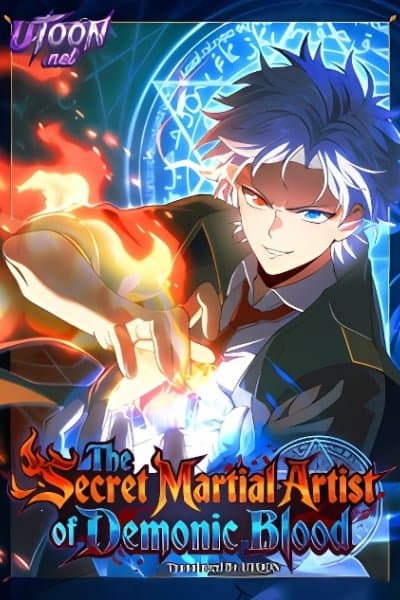 The Secret Martial Artist of Demonic Blood