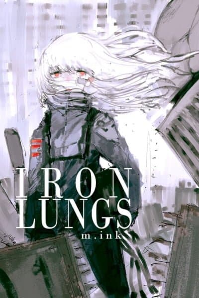 Iron Lungs
