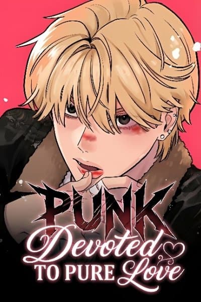 A Punk, Devoted to Pure Love