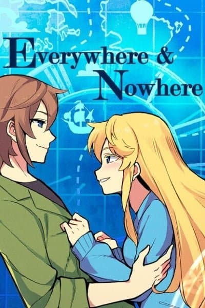 Everywhere & Nowhere