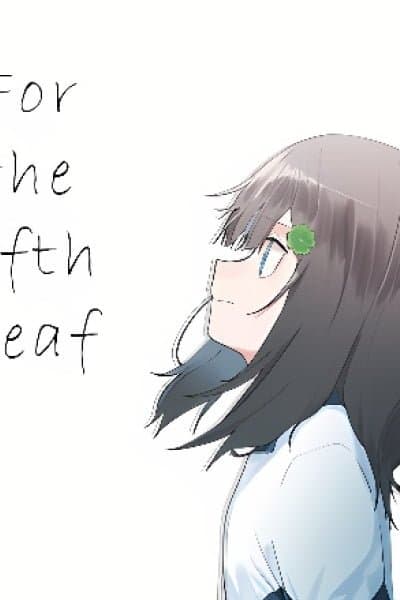 For the Fifth Leaf